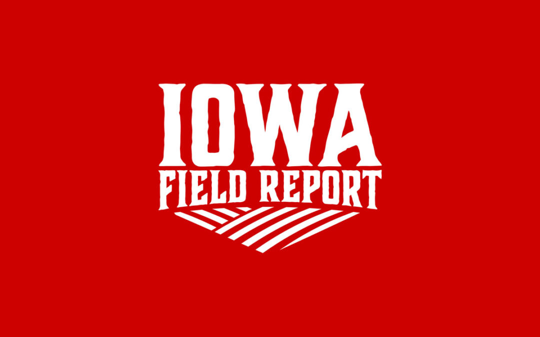 Welcome to Iowa Field Report